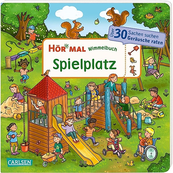 Wimmelbuch: Spielplatz / Hör mal (Soundbuch) Bd.25, Julia Hofmann