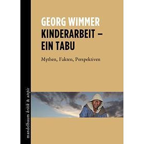 Wimmer, G: Kinderarbeit - ein Tabu, Georg Wimmer