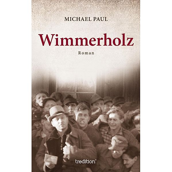 Wimmerholz, Michael Paul