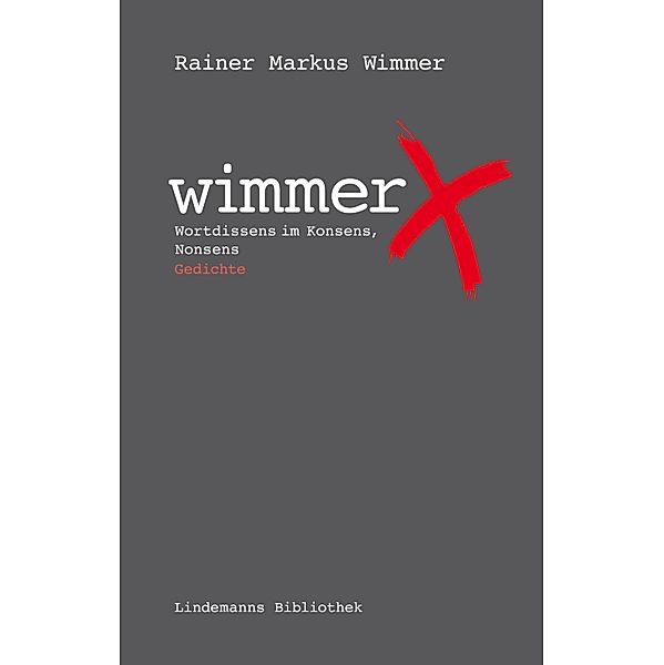 Wimmericks / Lindemanns Bd.211, Rainer Markus Wimmer