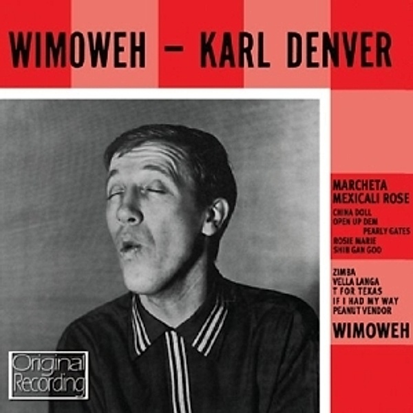 Wimoweh, Karl Denver