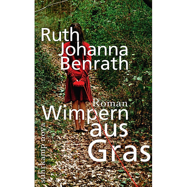 Wimpern aus Gras, Ruth J. Benrath