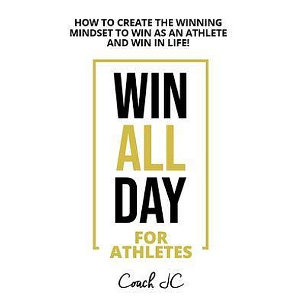 WIN ALL DAY For Athletes, Jonathan Conneely