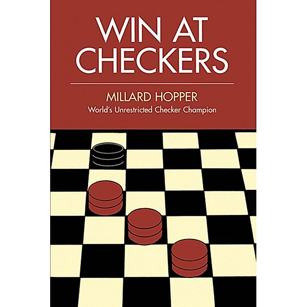 Win at Checkers, Millard Hopper