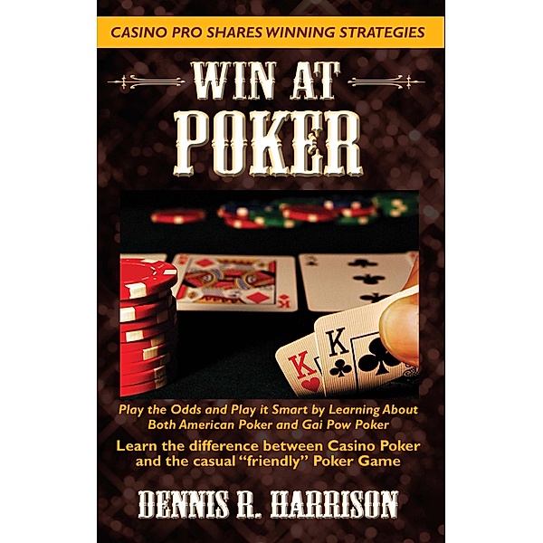 Win at Poker, Dennis R. Harrison