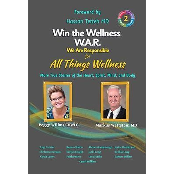 Win the Wellness W.A.R., Peggy Willms, Markus Wettstein