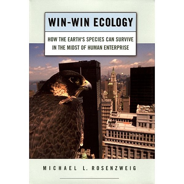 Win-Win Ecology, Michael L. Rosenzweig