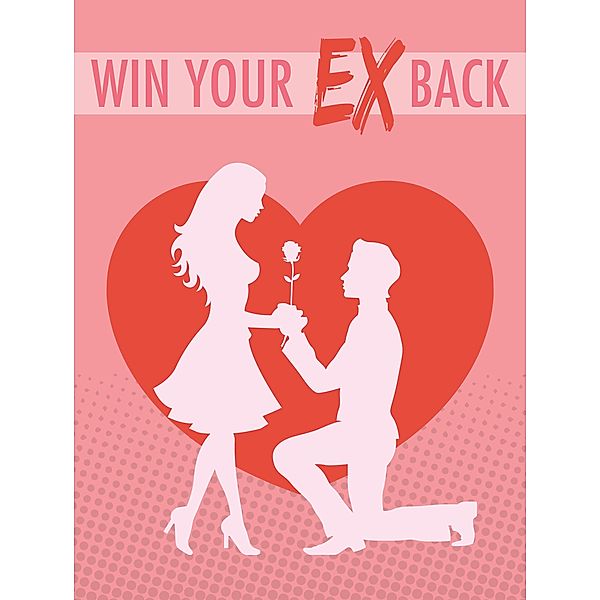 Win Your Ex Back (ROMANCE) / ROMANCE, Levis Mougang