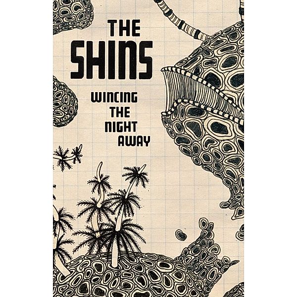 Wincing The Night Away (Mc), The Shins