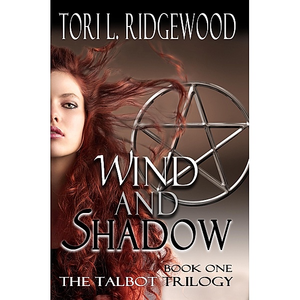 Wind and Shadow / Melange Books, LLC, Tori L. Ridgewood