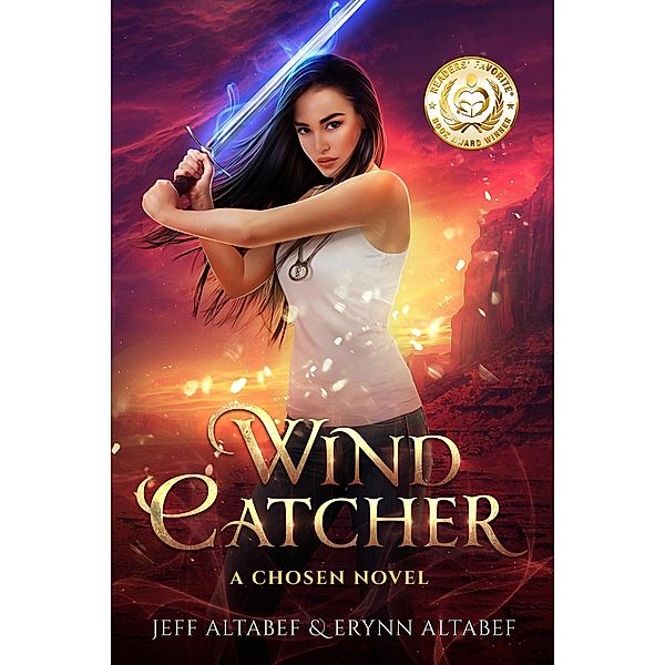 Wind Catcher (Chosen, #1) / Chosen, Jeff Altabef, Erynn Altabef