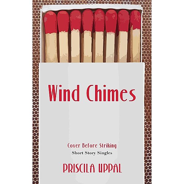 Wind Chimes / Dundurn Press, Priscila Uppal