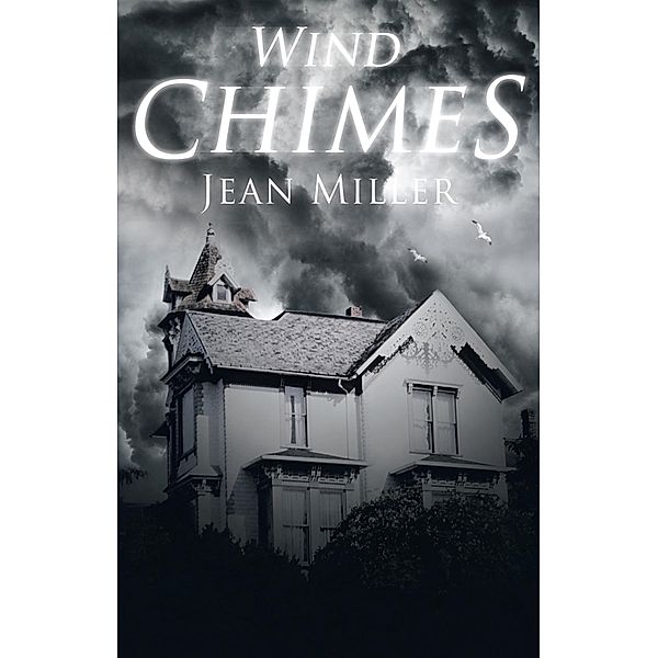 Wind Chimes / Inspiring Voices, Jean Miller