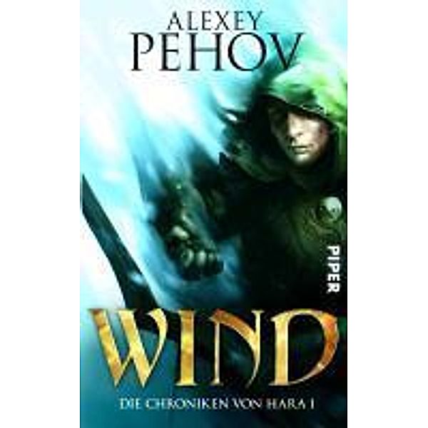 Wind / Chroniken von Hara Bd.1, Alexey Pehov