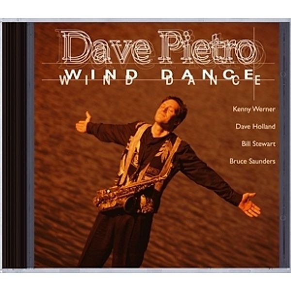 Wind Dance, Dave Pietro