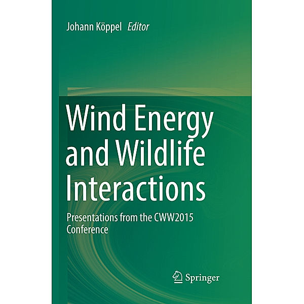 Wind Energy and Wildlife Interactions