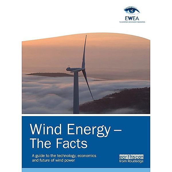 Wind Energy - The Facts, European Wind Energy Association