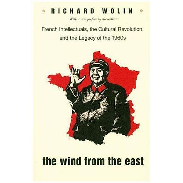 Wind from the East, Richard Wolin