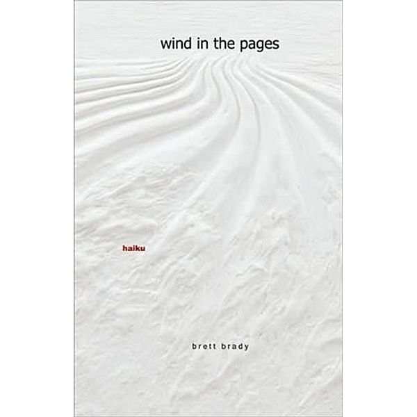 wind in the pages, brett brady