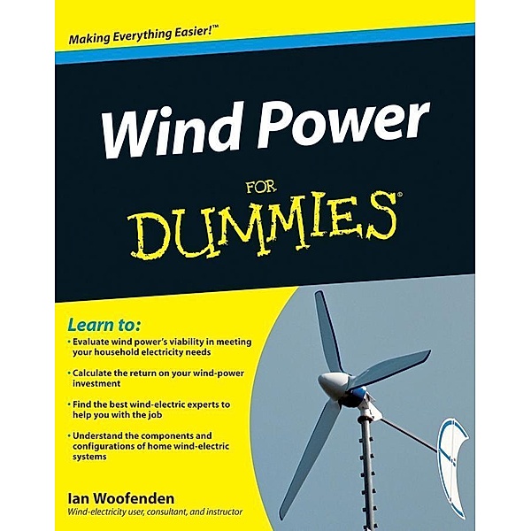 Wind Power For Dummies, Ian Woofenden