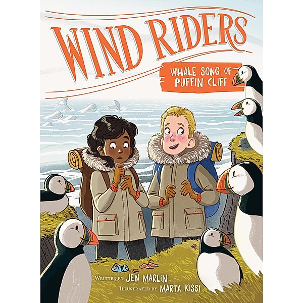 Wind Riders #4: Whale Song of Puffin Cliff / Wind Riders Bd.4, Jen Marlin