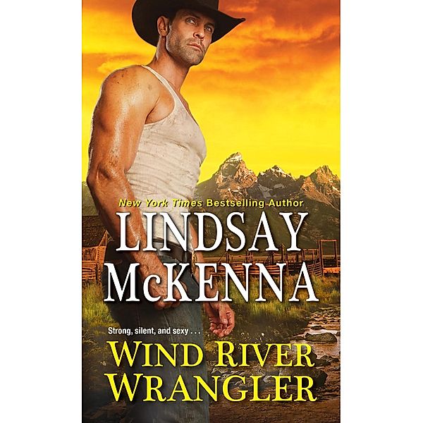 Wind River Wrangler / Wind River Valley Bd.1, Lindsay McKenna