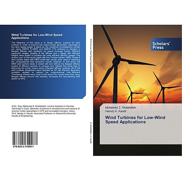 Wind Turbines for Low-Wind Speed Applications, Mohamed Z. Khalafallah, Hamdy A. Kandil