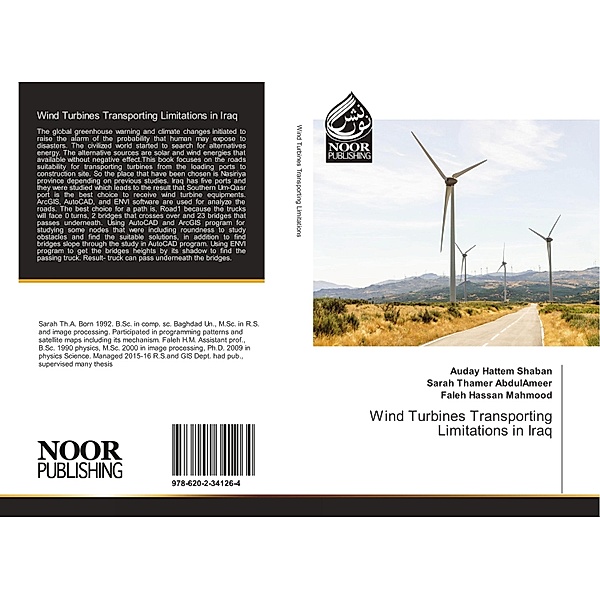 Wind Turbines Transporting Limitations in Iraq, Auday Hattem Shaban, Sarah Thamer AbdulAmeer, Faleh Hassan Mahmood