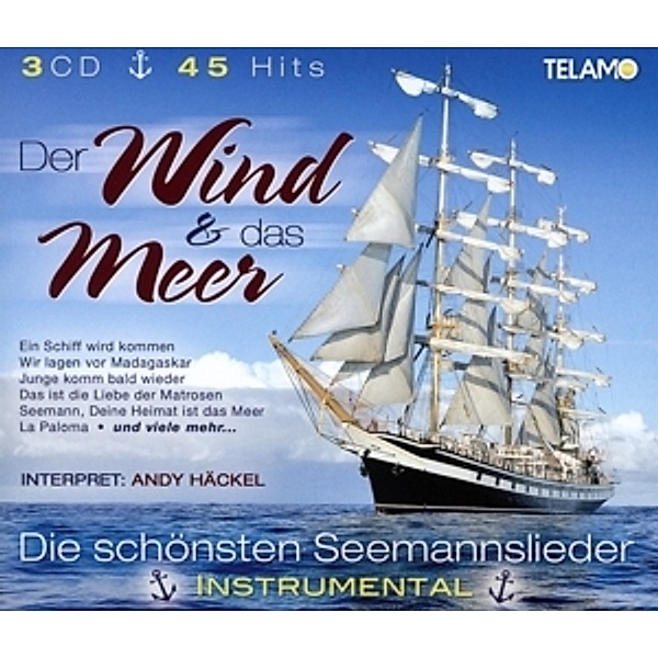Wind Und Das Meer Die Schonsten Seemannslieder Instrumental Von Andy Hackel Weltbild De