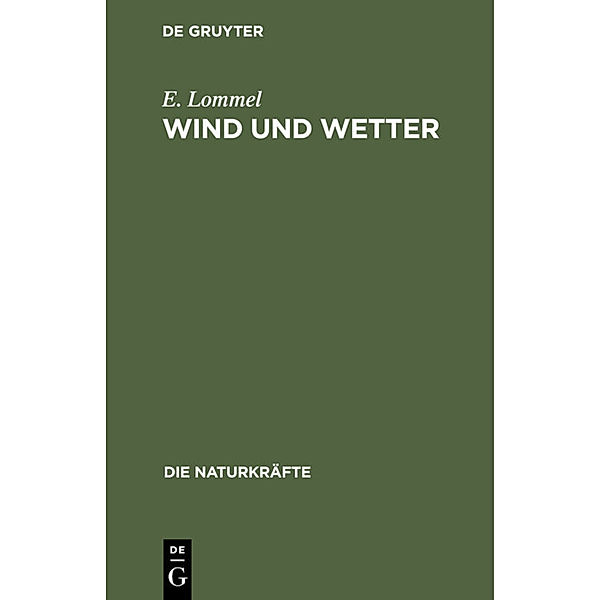 Wind und Wetter, E. Lommel