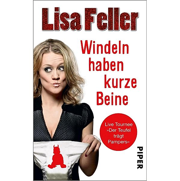 Windeln haben kurze Beine, Lisa Feller