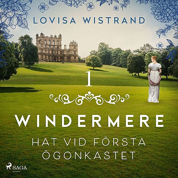 Windermere - 1 - Hat vid första ögonkastet, Lovisa Wistrand