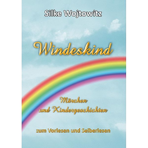 Windeskind, Silke Wojtowitz