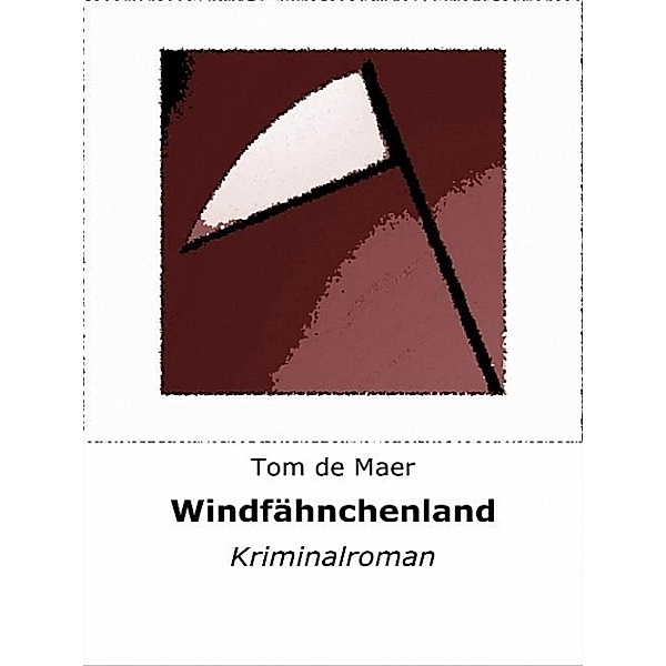 Windfähnchenland, Tom de Maer