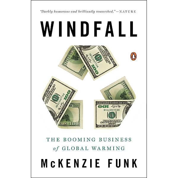 Windfall, Mckenzie Funk