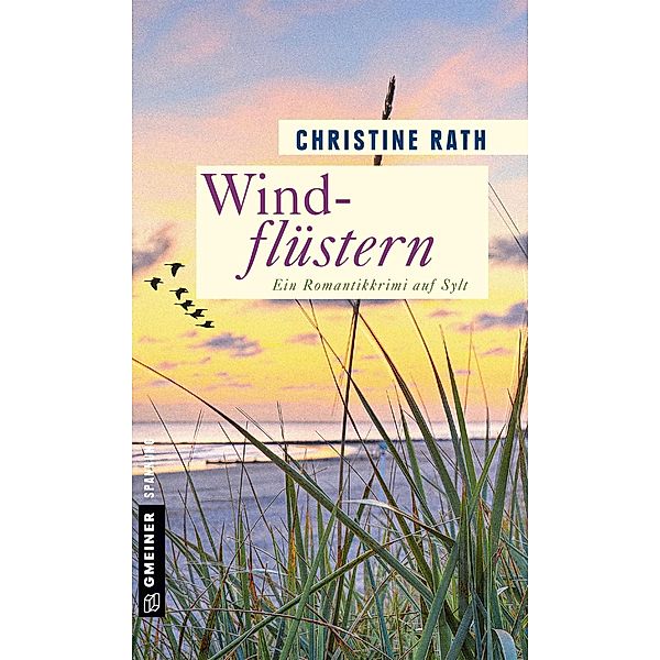 Windflüstern / Romantische Syltkrimis Bd.2, Christine Rath