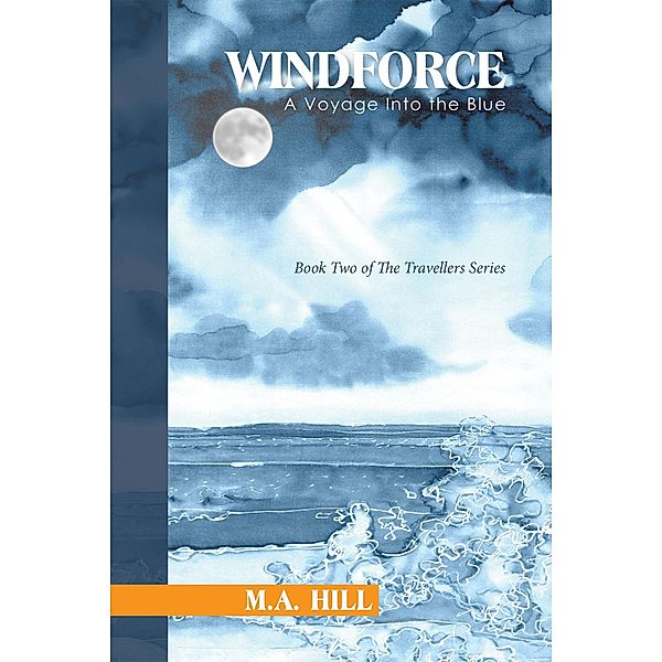 Windforce, M. A. Hill