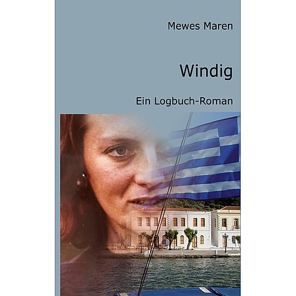 Windig, Mewes Maren
