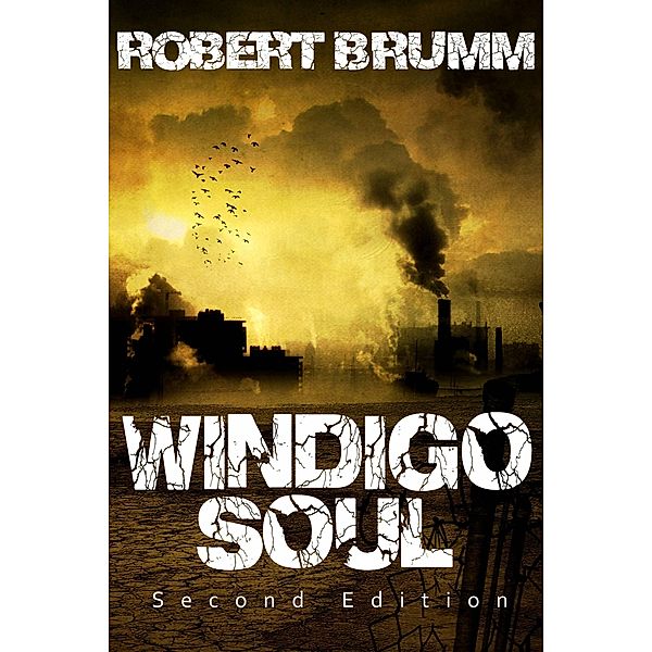 Windigo Soul, Robert Brumm