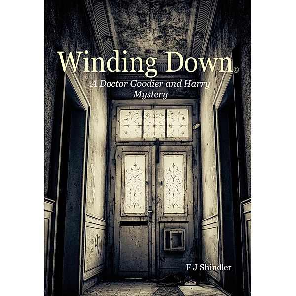 Winding Down©, F J Shindler