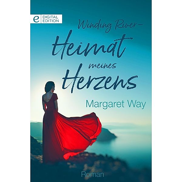 Winding River - Heimat meines Herzens, Margaret Way