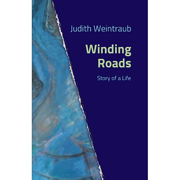 Winding Roads, Judith Weintraub, Martin Natterer