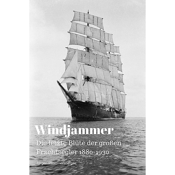 Windjammer, Jürgen Prommersberger