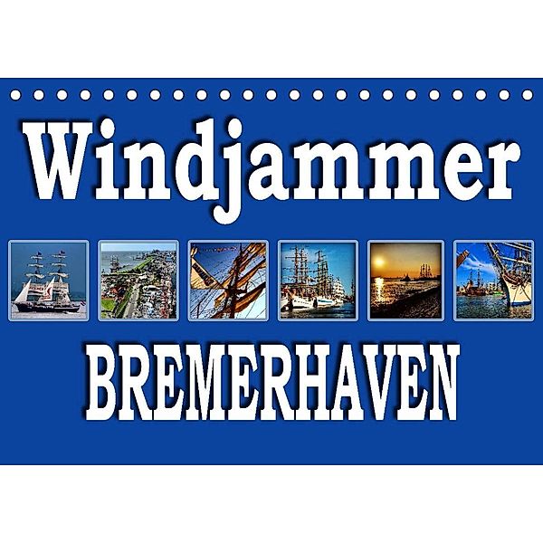 Windjammer - Bremerhaven (Tischkalender 2023 DIN A5 quer), Sylvia schwarz