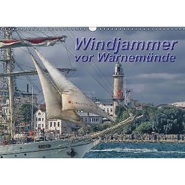 Windjammer vor Warnemünde (Wandkalender 2016 DIN A3 quer), Peter Morgenroth