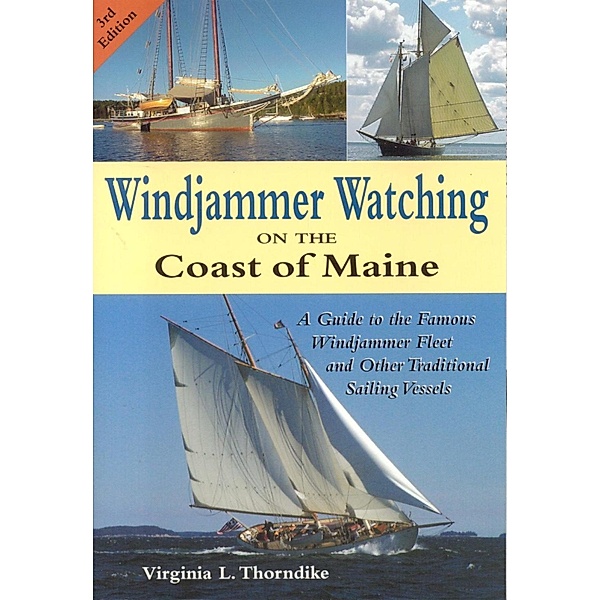 Windjammer Watching on the Coast of Maine, Virginia Thorndike