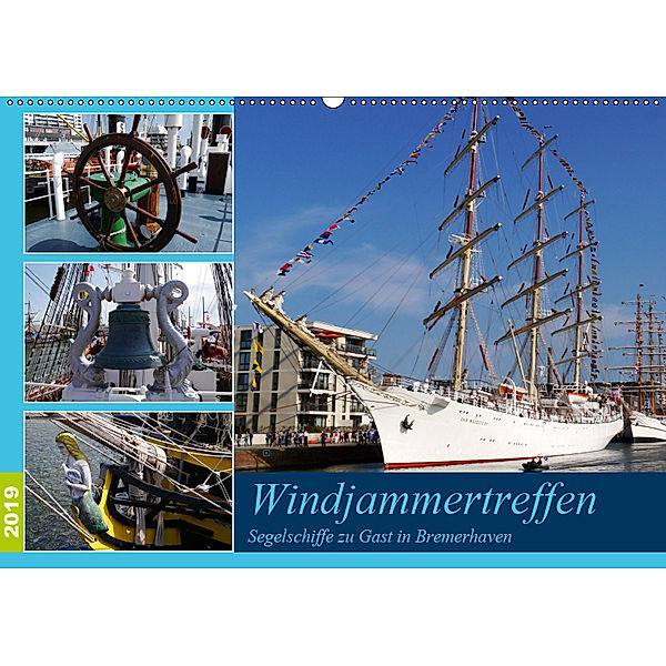 Windjammertreffen - Segelschiffe zu Gast in Bremerhaven (Wandkalender 2019 DIN A2 quer), Frank Gayde