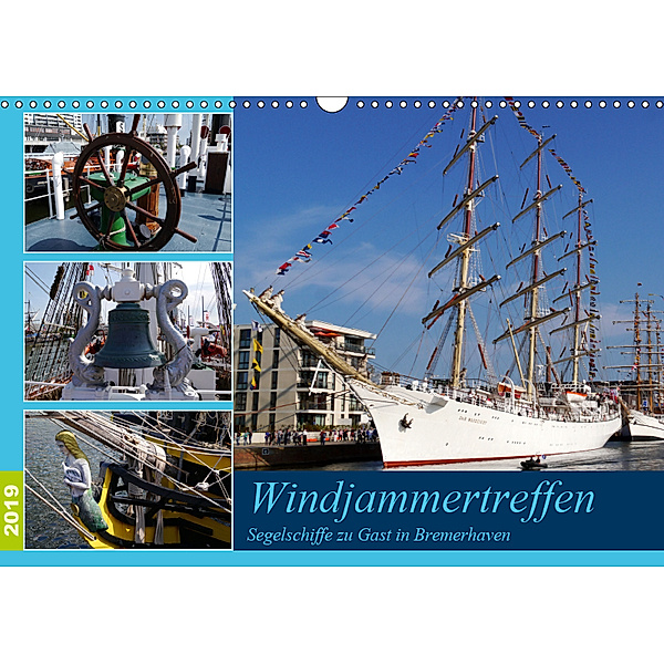 Windjammertreffen - Segelschiffe zu Gast in Bremerhaven (Wandkalender 2019 DIN A3 quer), Frank Gayde