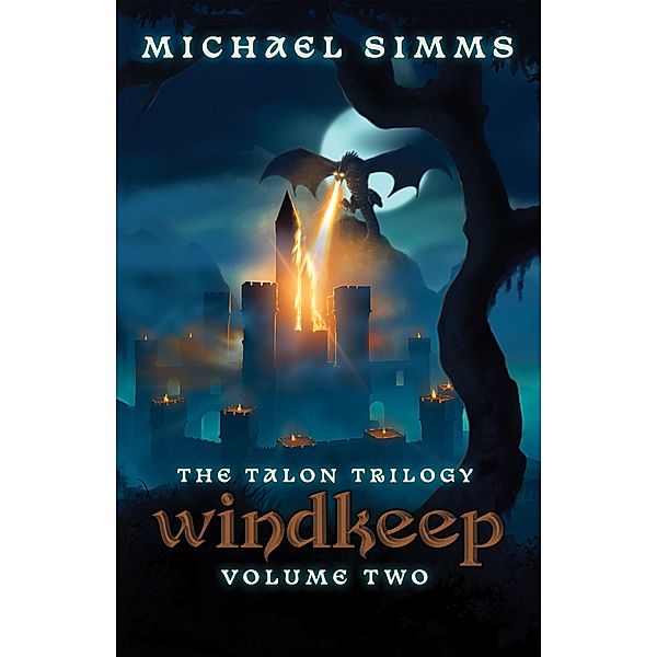 Windkeep / The Talon Trilogy, Michael Simms