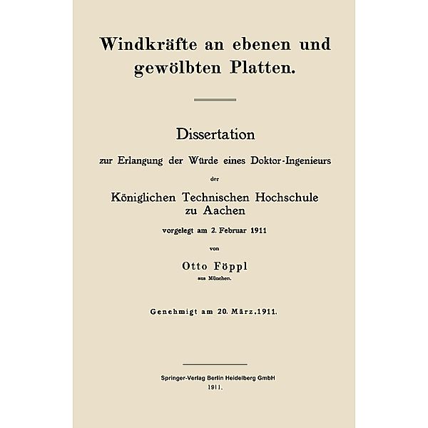 Windkräfte an ebenen und gewölbten Platten, Otto Föppl